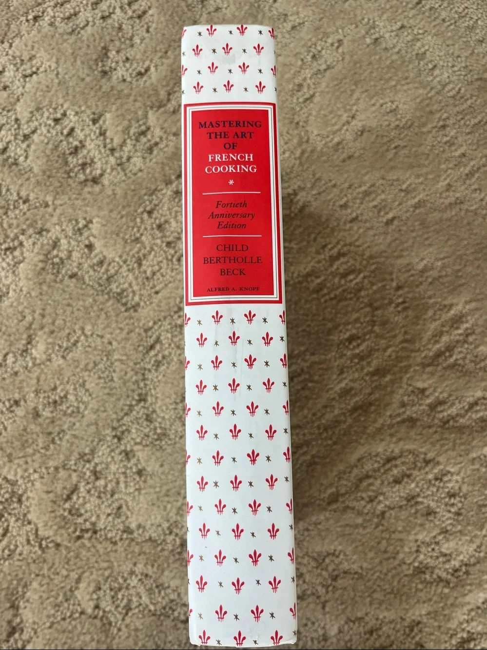 Mastering the Art of French Cooking - Red & White Cover Fortieth Anniversary Ed